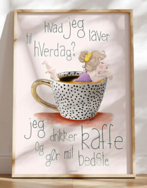 Kaffeplakat - Gør mit bedste