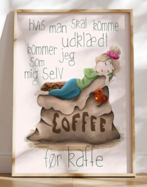 Kaffeplakat - Mig før kaffe